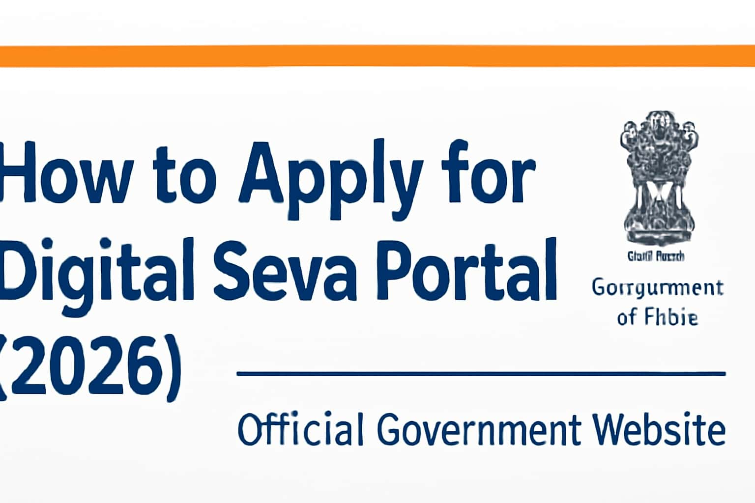 How to Apply for Digital Seva Portal (2026)