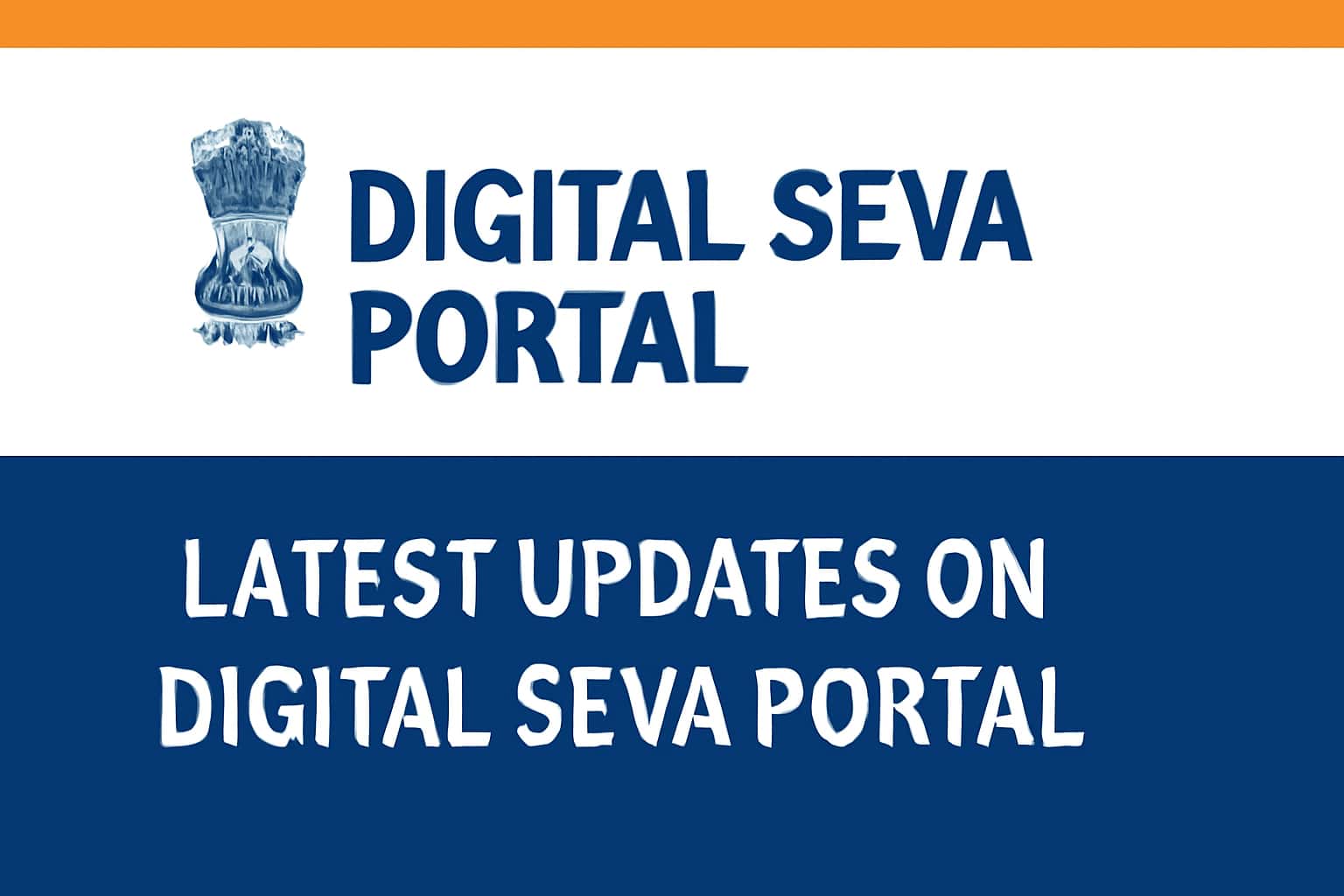 Latest Updates on Digital Seva Portal