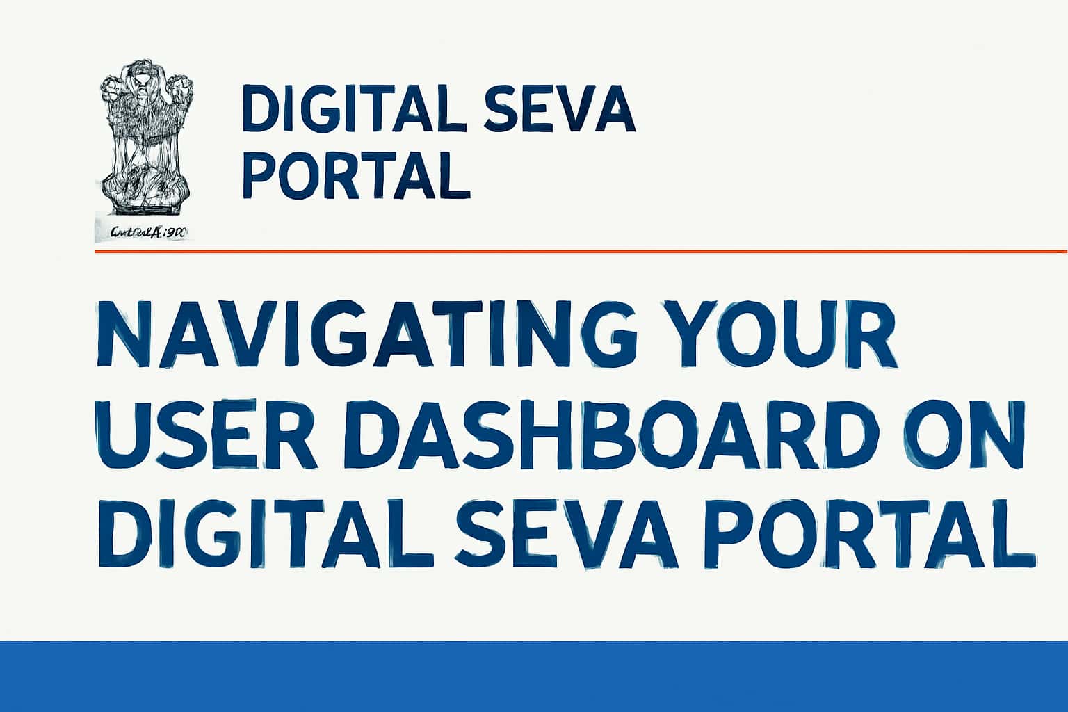 Navigating Your User Dashboard on Digital Seva Portal